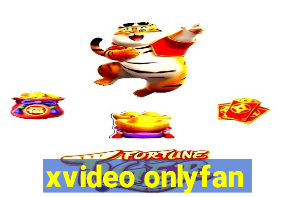 xvideo onlyfan